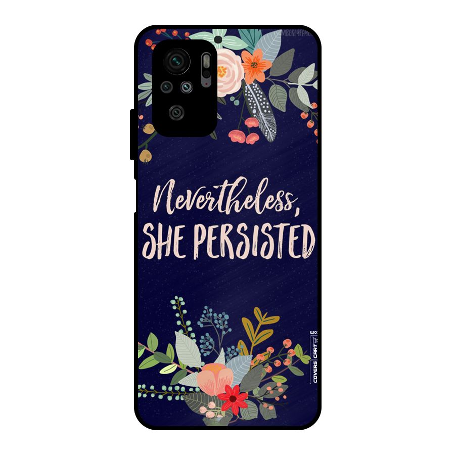 She Persisted Metal Back Case for Redmi Note 11 SE