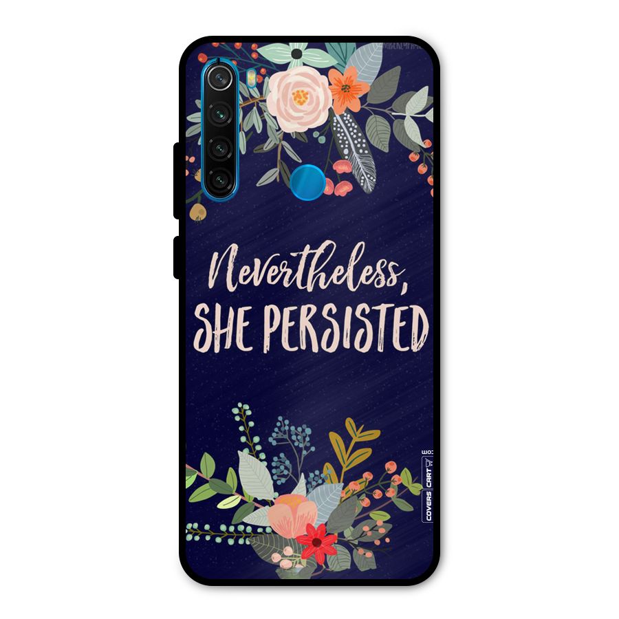 She Persisted Metal Back Case for Redmi Note 8