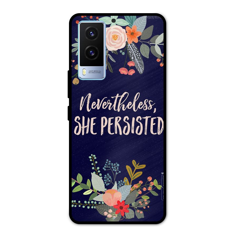She Persisted Metal Back Case for Vivo V21e 5G