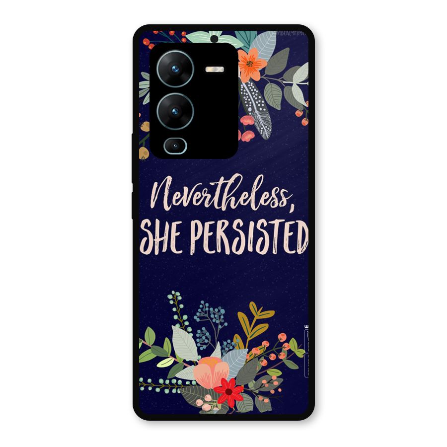 She Persisted Metal Back Case for Vivo V25 Pro