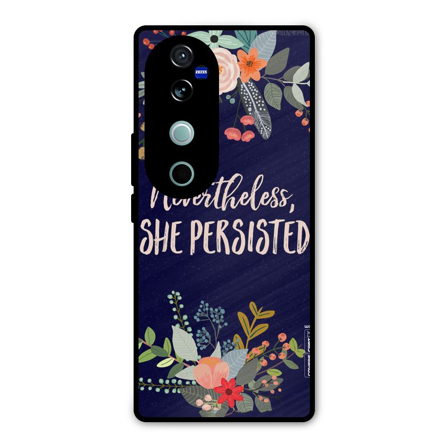 She Persisted Metal Back Case for Vivo V40