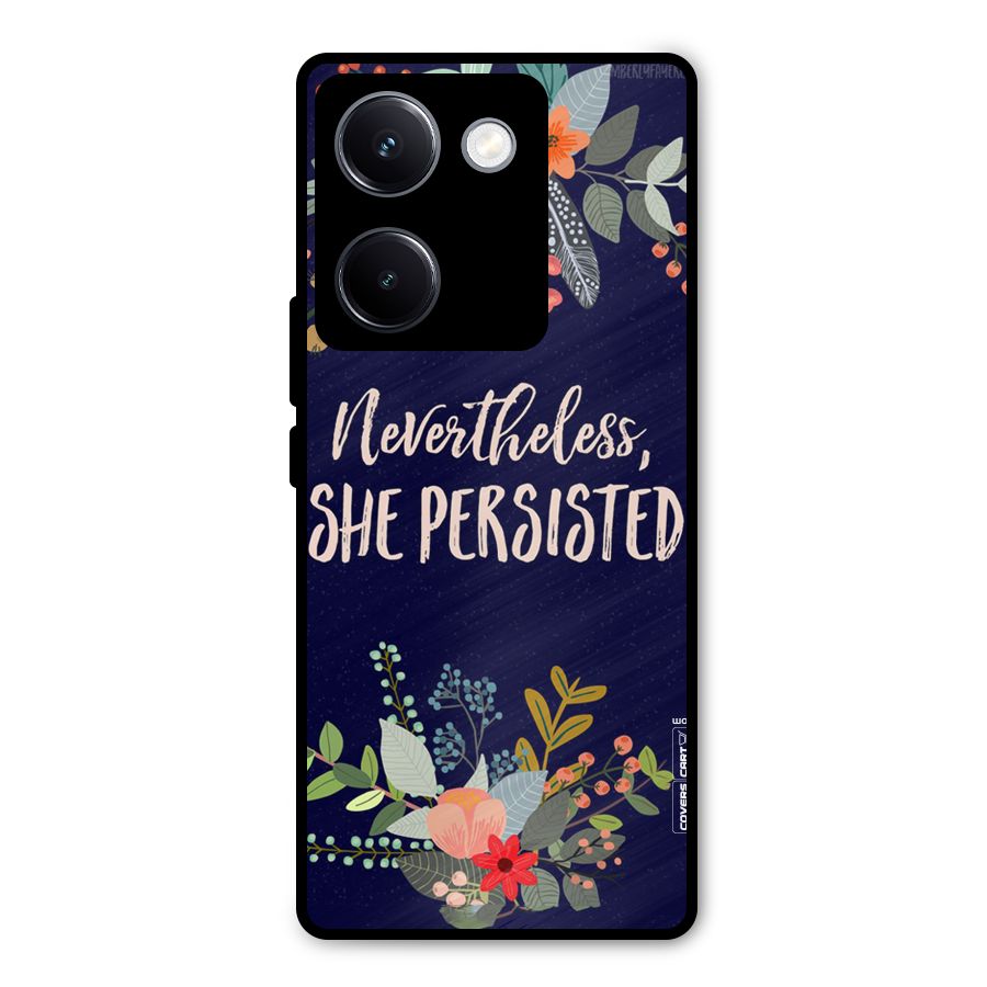 She Persisted Metal Back Case for Vivo Y300 Plus