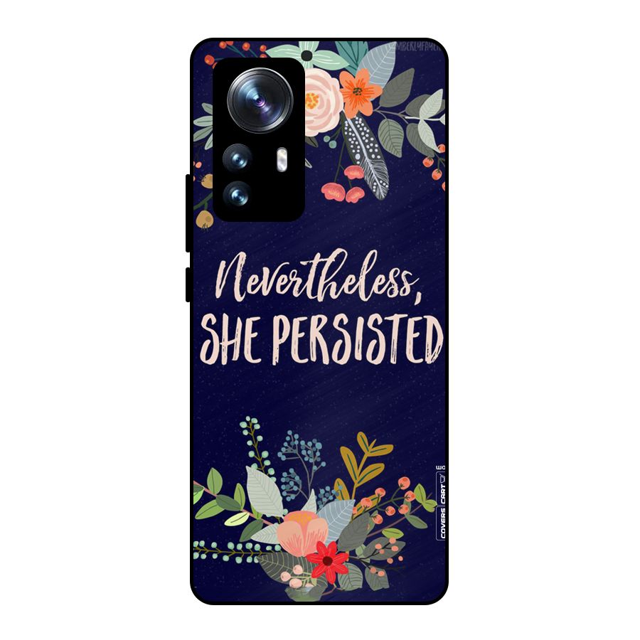 She Persisted Metal Back Case for Xiaomi 12 Pro