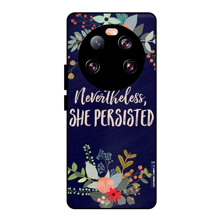 She Persisted Metal Back Case for Xiaomi 13 Ultra
