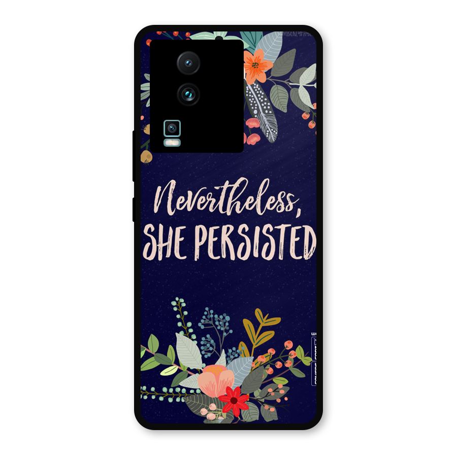 She Persisted Metal Back Case for iQOO Neo 7