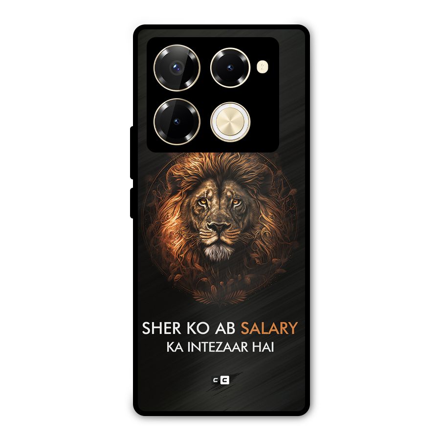 Sher On Salary Metal Back Case for Infinix Note 40 Pro