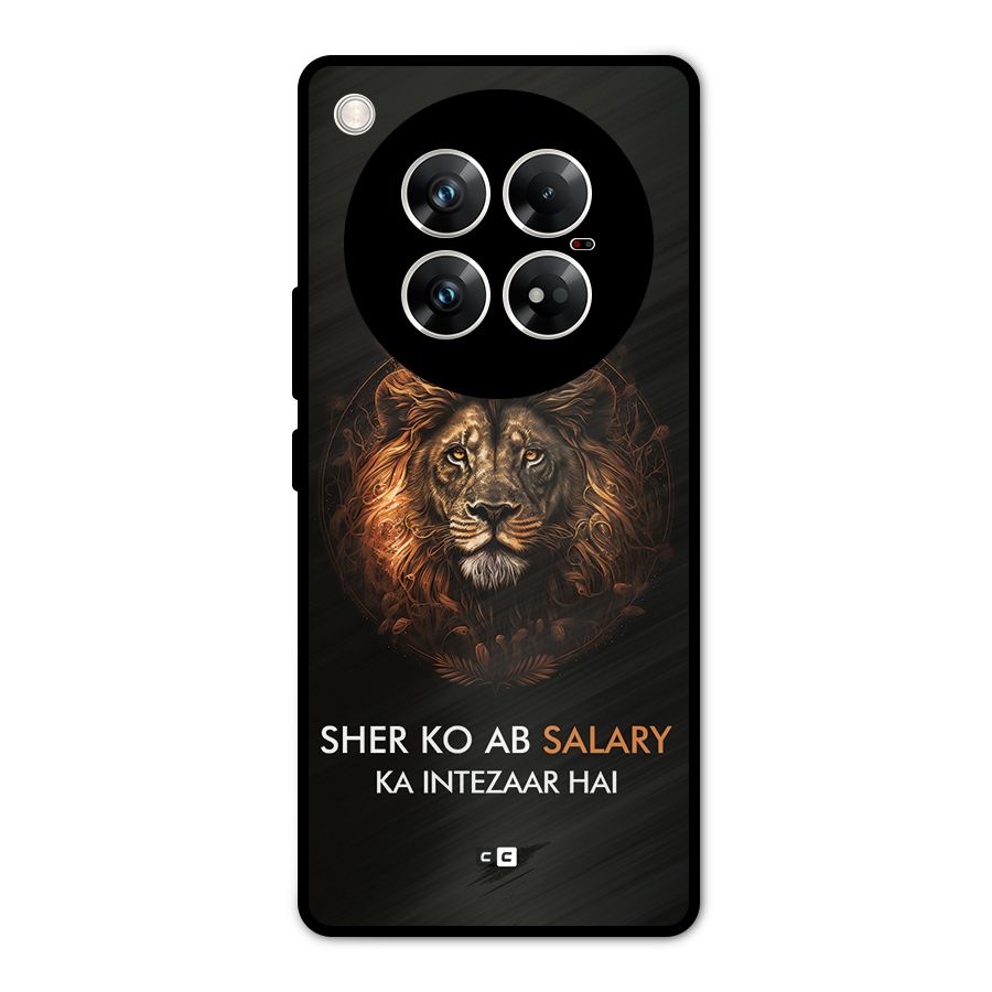 Sher On Salary Metal Back Case for Infinix Zero 40 5G