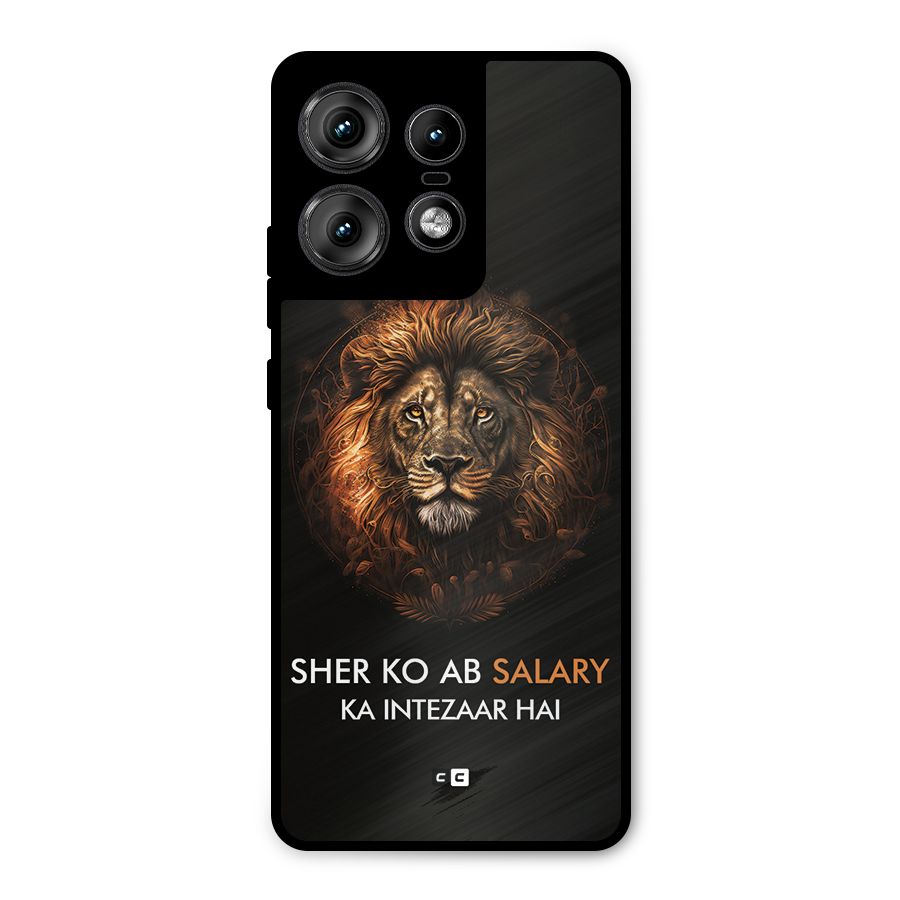 Sher On Salary Metal Back Case for Motorola Edge 50 Pro