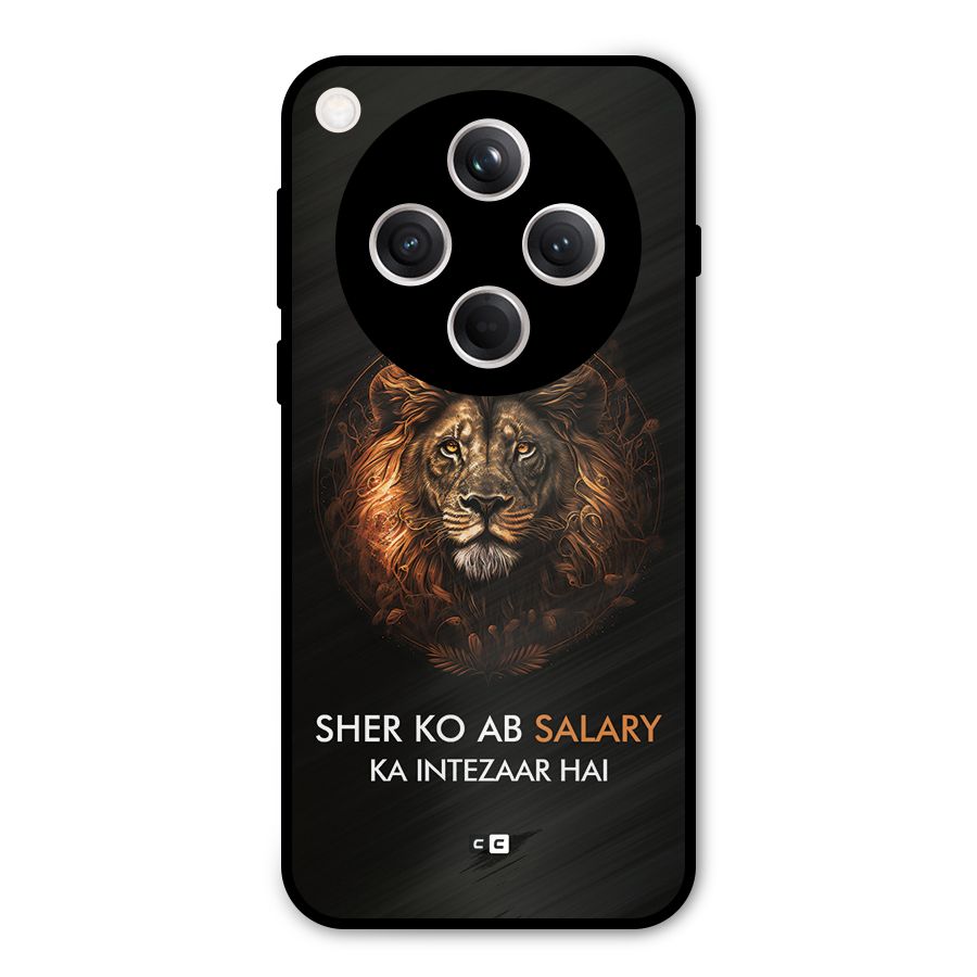 Sher On Salary Metal Back Case for Oppo Find X8