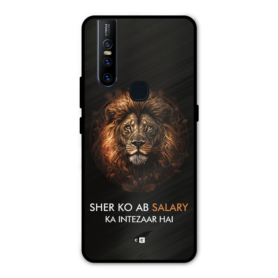 Sher On Salary Metal Back Case for Vivo V15