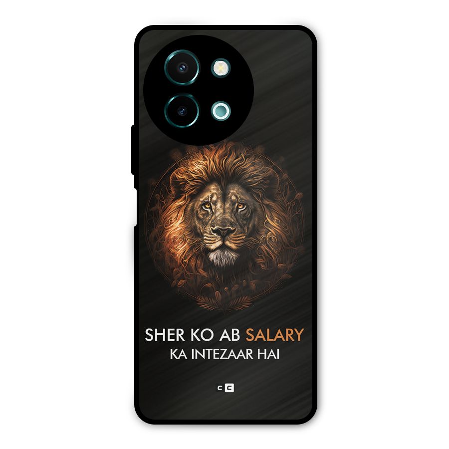 Sher On Salary Metal Back Case for Vivo Y58