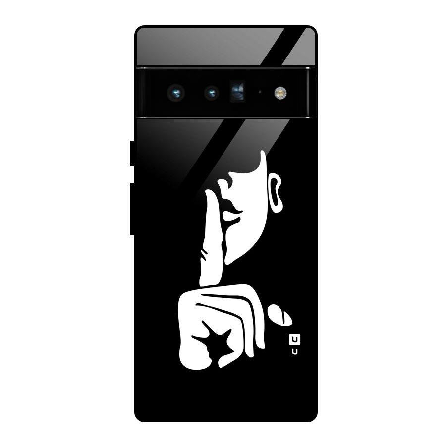 Shhh Art Glass Back Case for Google Pixel 6 Pro