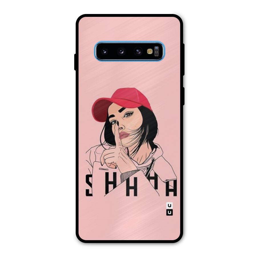 Shhhh Girl Metal Back Case for Galaxy S10