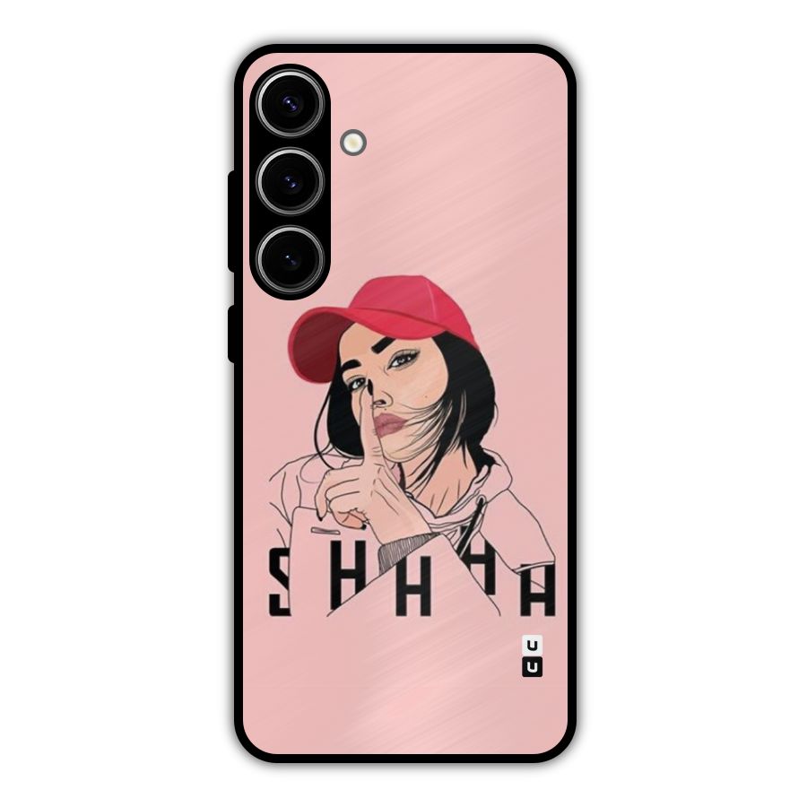 Shhhh Girl Metal Back Case for Galaxy S24 Plus