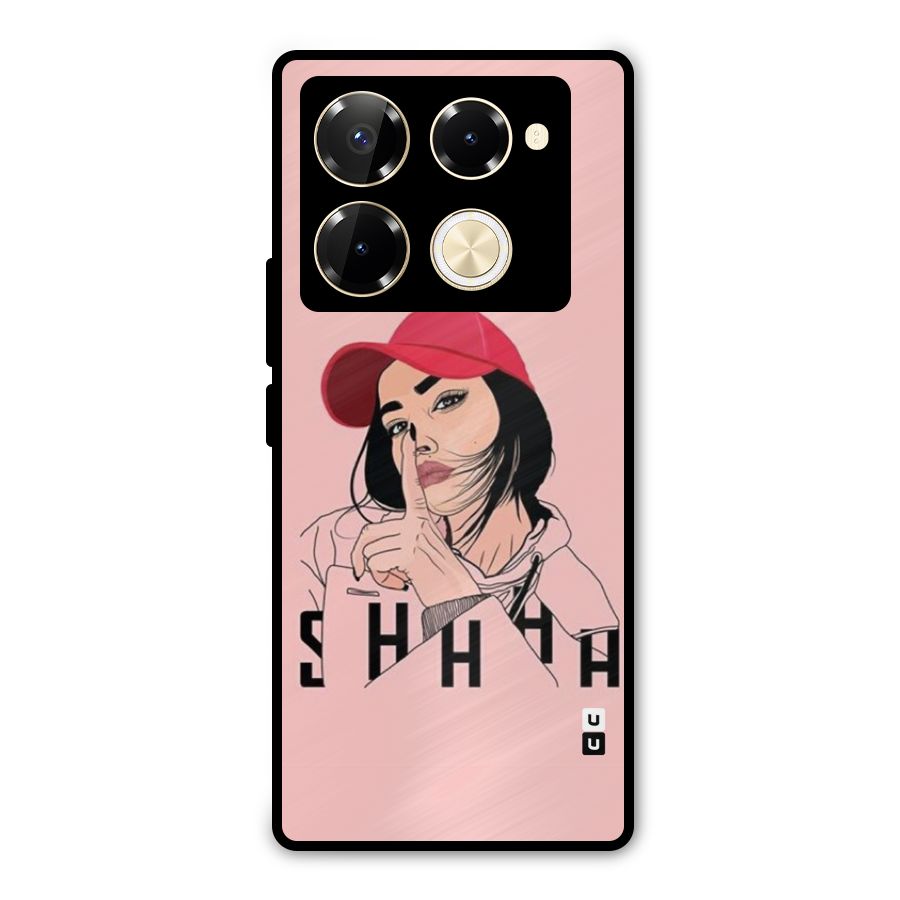 Shhhh Girl Metal Back Case for Infinix Note 40 Pro Plus