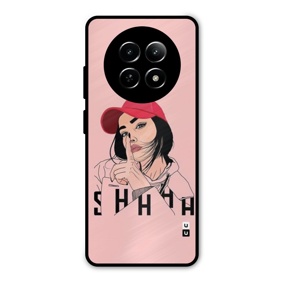 Shhhh Girl Metal Back Case for Realme 12x 5G