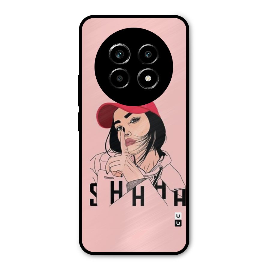 Shhhh Girl Metal Back Case for Realme 13 Pro
