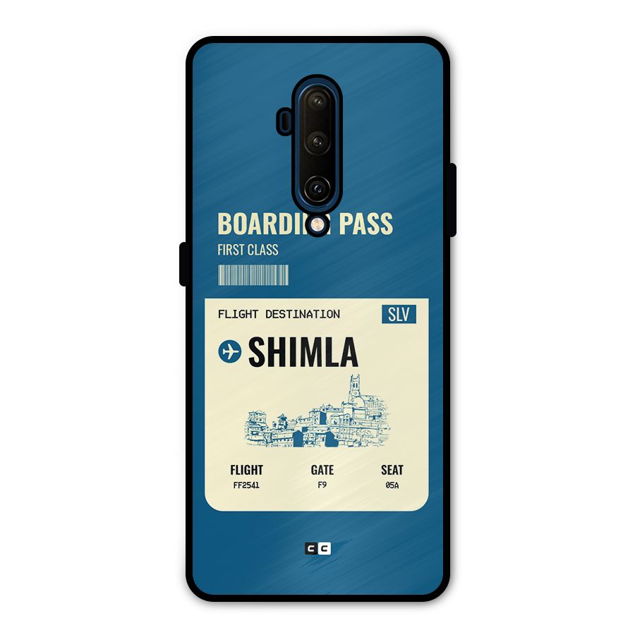 Shimla Boarding Pass Metal Back Case for OnePlus 7T Pro
