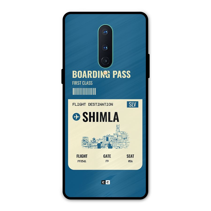 Shimla Boarding Pass Metal Back Case for OnePlus 8