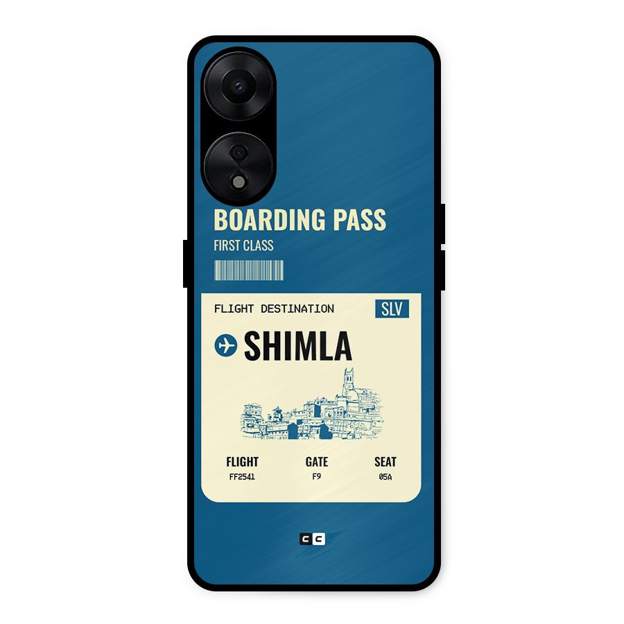 Shimla Boarding Pass Metal Back Case for Oppo A78 5G