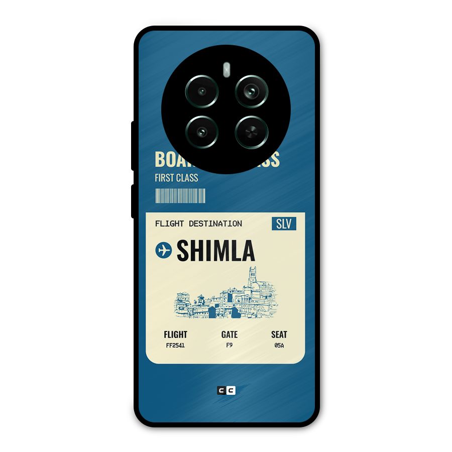 Shimla Boarding Pass Metal Back Case for Realme 12 Pro Plus