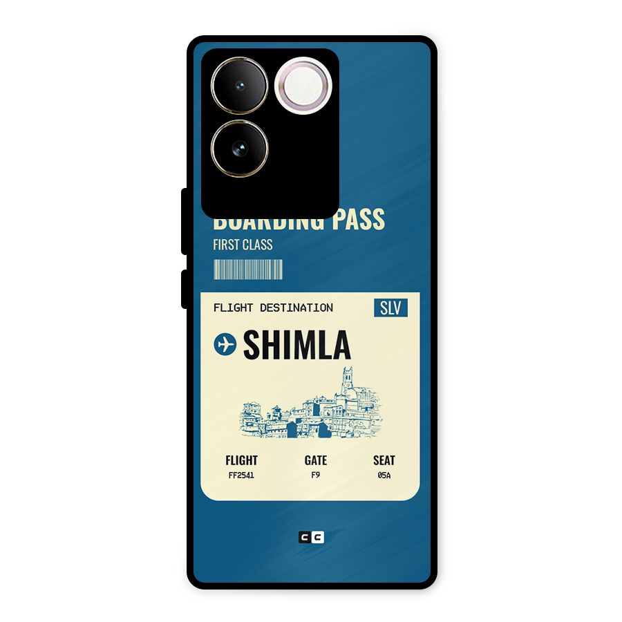 Shimla Boarding Pass Metal Back Case for Vivo T2 Pro