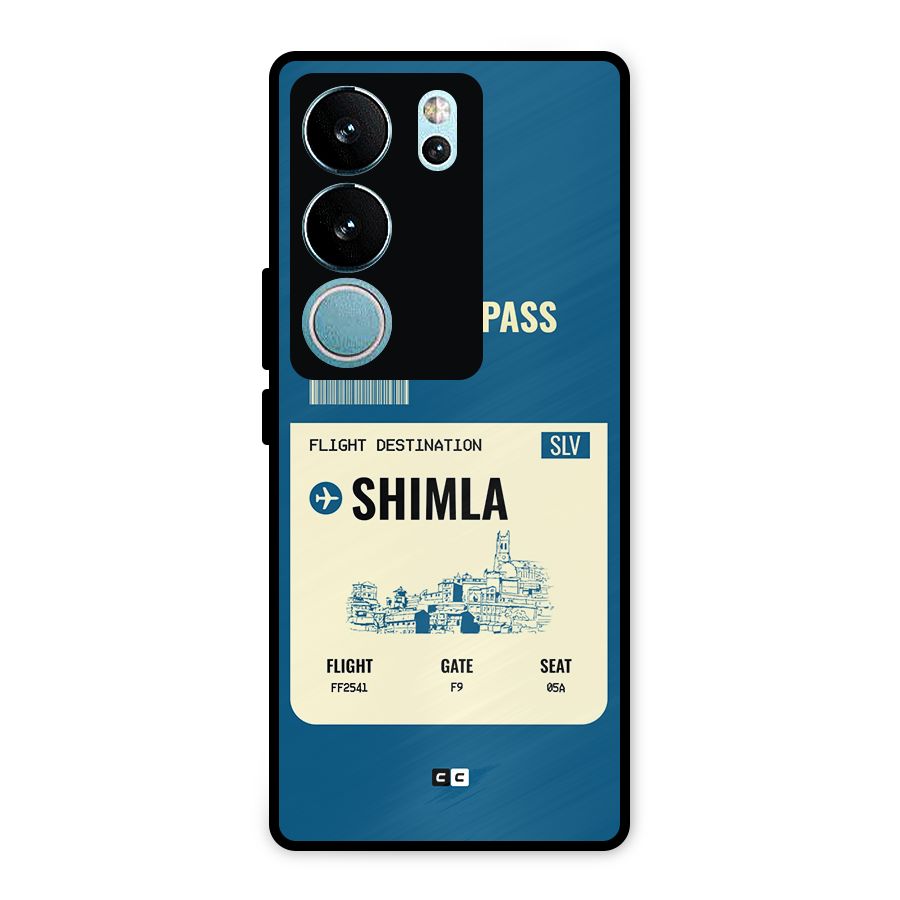 Shimla Boarding Pass Metal Back Case for Vivo V29