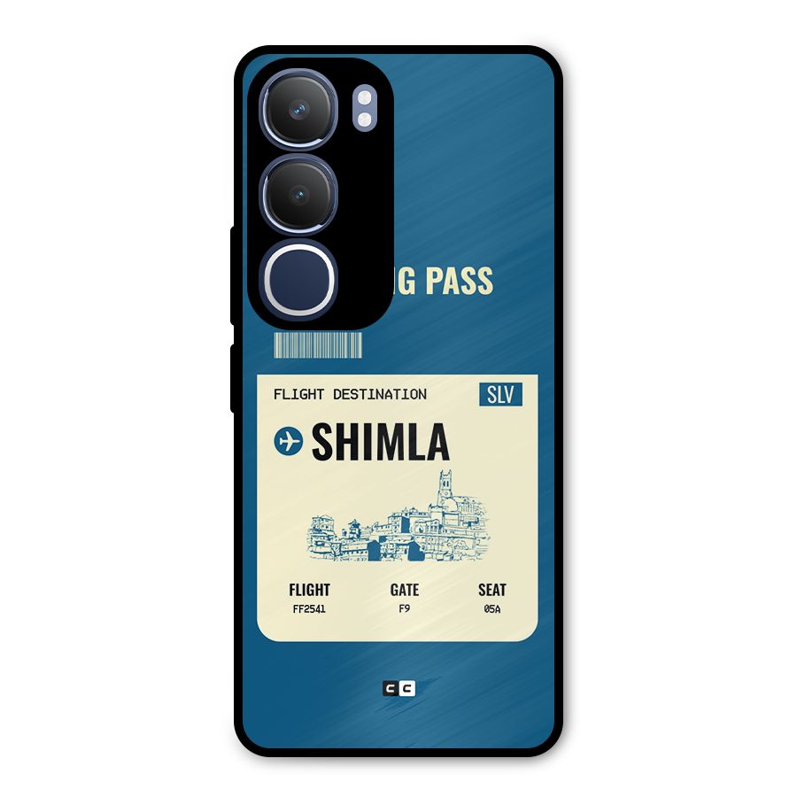 Shimla Boarding Pass Metal Back Case for Vivo Y29