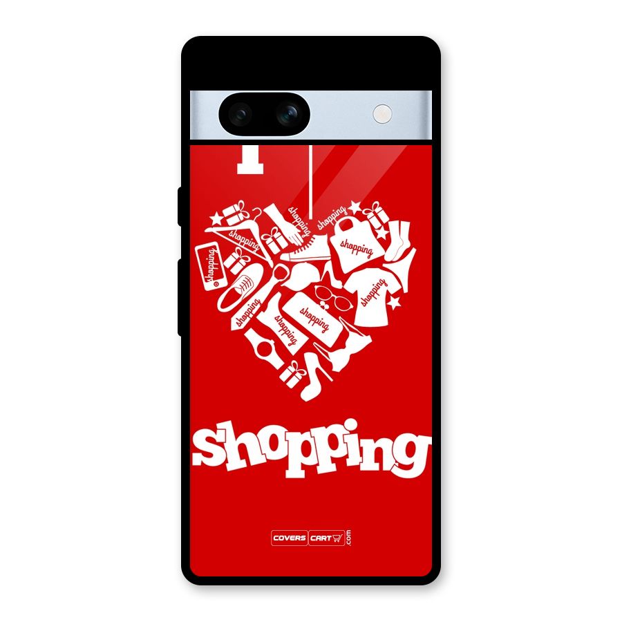Shopaholic Shopping Love Glass Back Case for Google Pixel 7a
