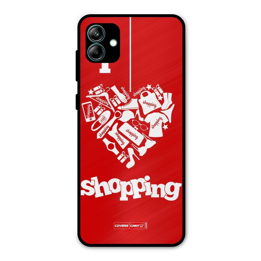 Shopaholic Shopping Love Metal Back Case for Galaxy A04