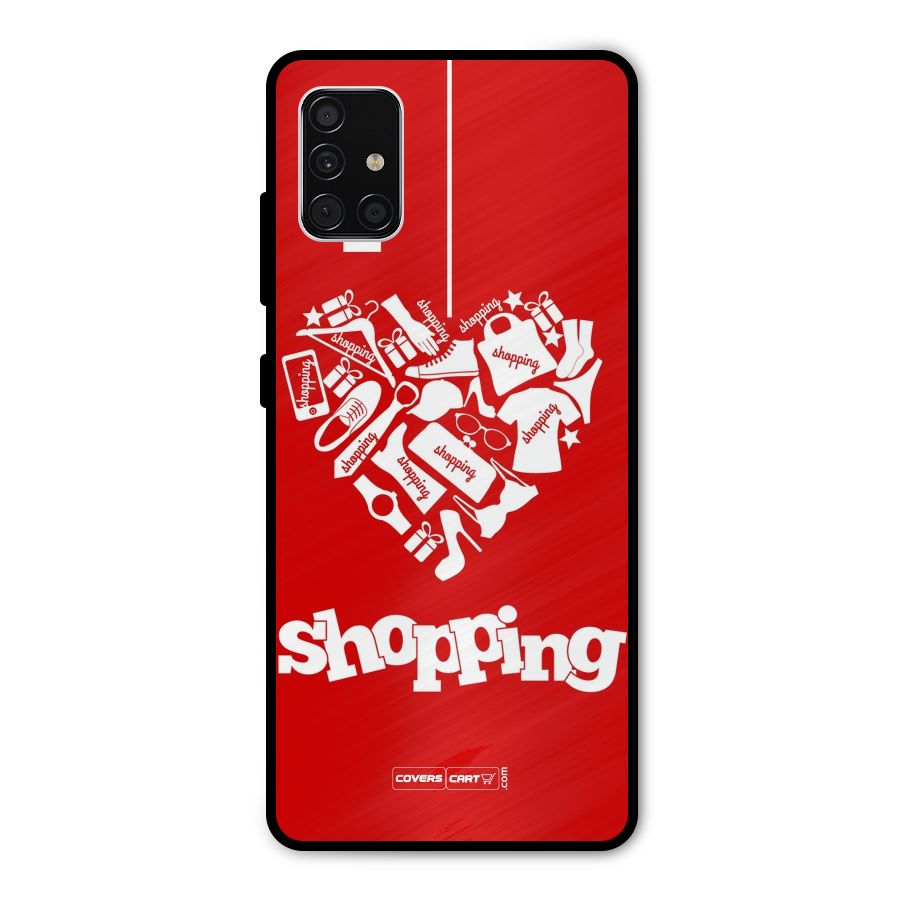 Shopaholic Shopping Love Metal Back Case for Galaxy A51