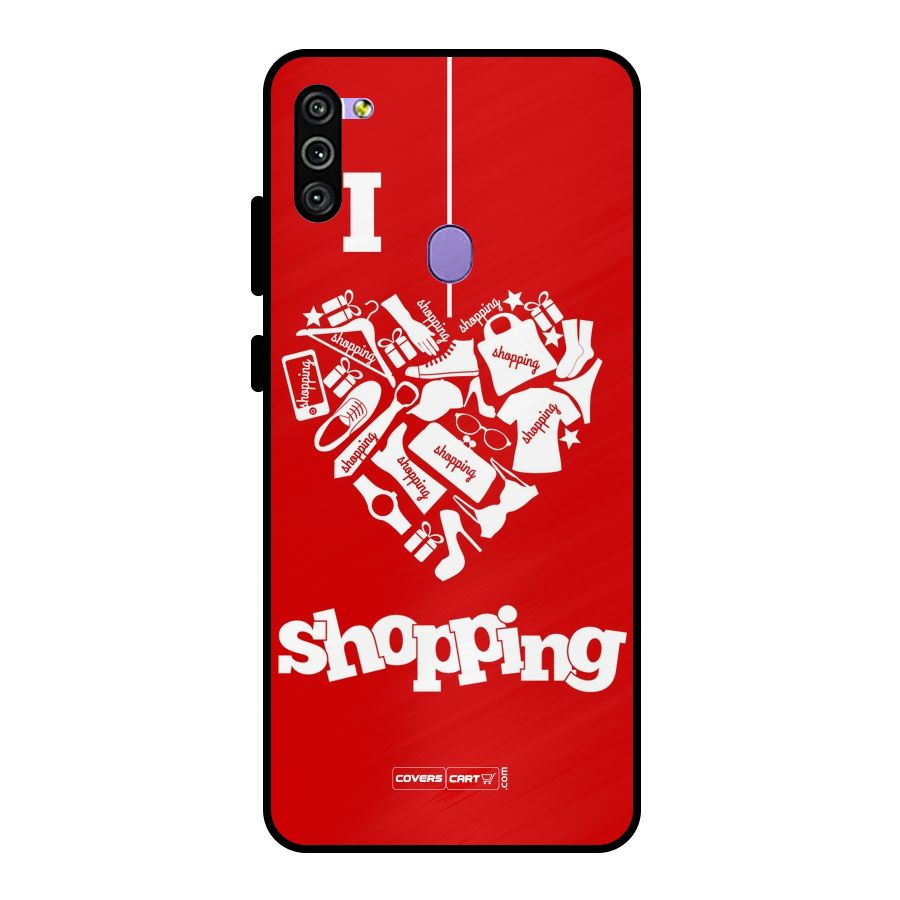 Shopaholic Shopping Love Metal Back Case for Galaxy M11