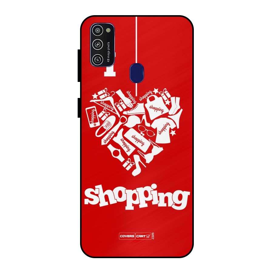 Shopaholic Shopping Love Metal Back Case for Galaxy M30s