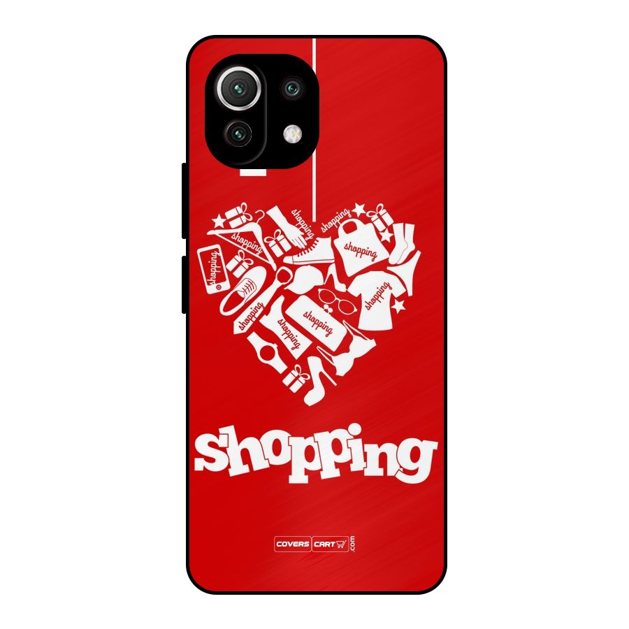 Shopaholic Shopping Love Metal Back Case for Mi 11 Lite