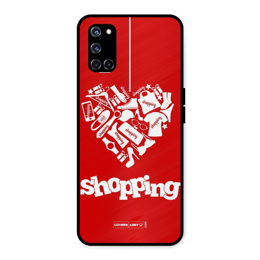 Shopaholic Shopping Love Metal Back Case for Oppo A52