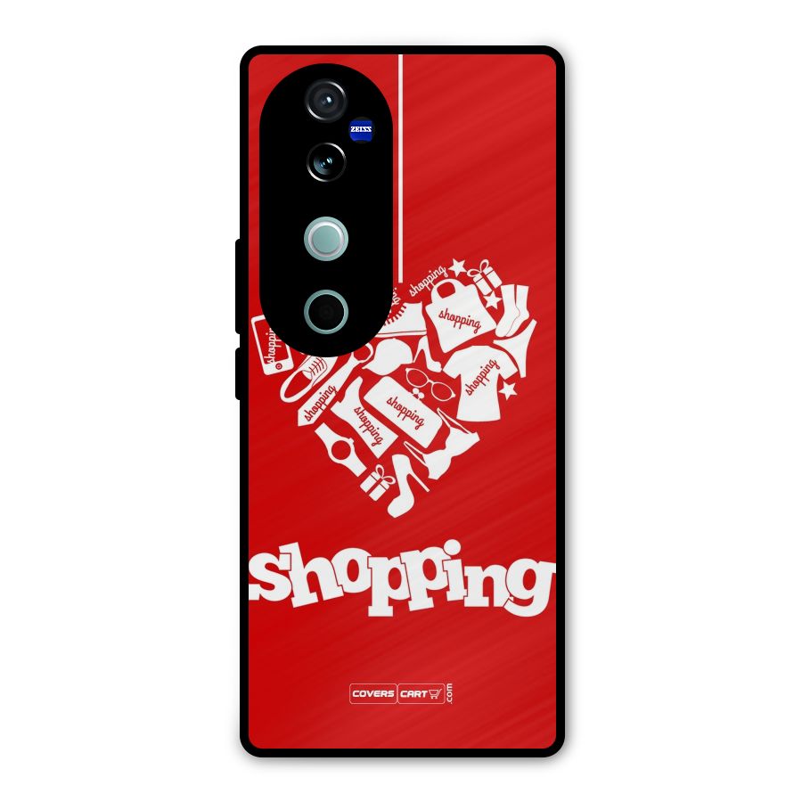 Shopaholic Shopping Love Metal Back Case for Vivo V40