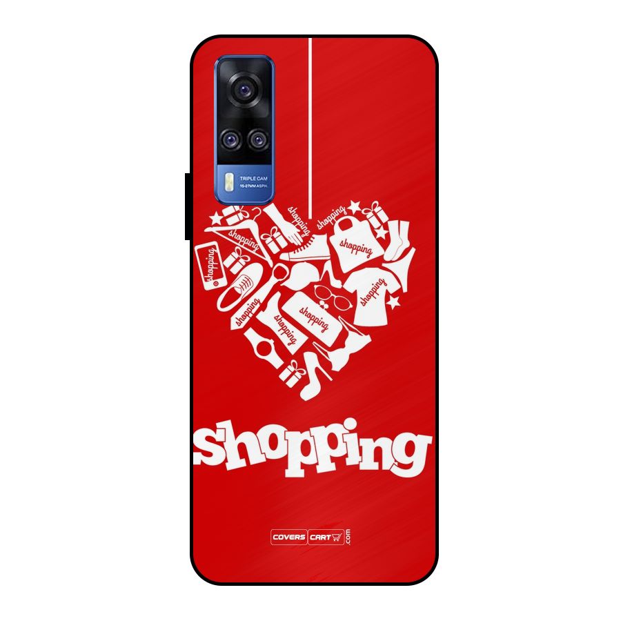 Shopaholic Shopping Love Metal Back Case for Vivo Y51