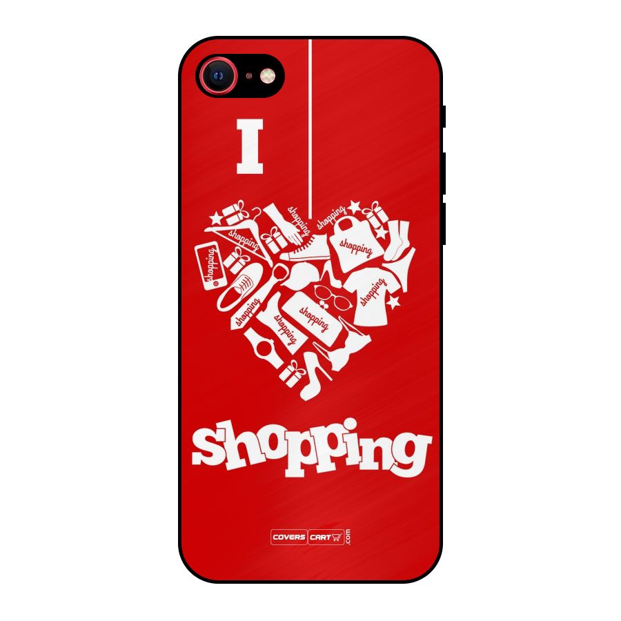 Shopaholic Shopping Love Metal Back Case for iPhone 7