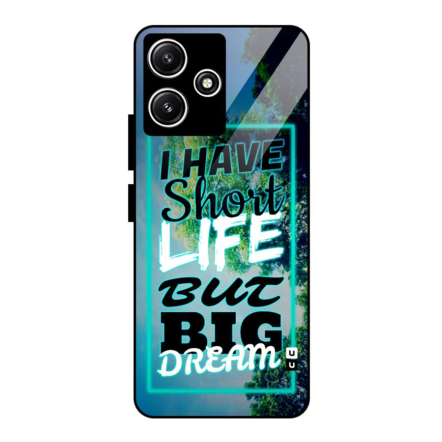 Short Life Big Dream Glass Back Case for Poco M6 Pro
