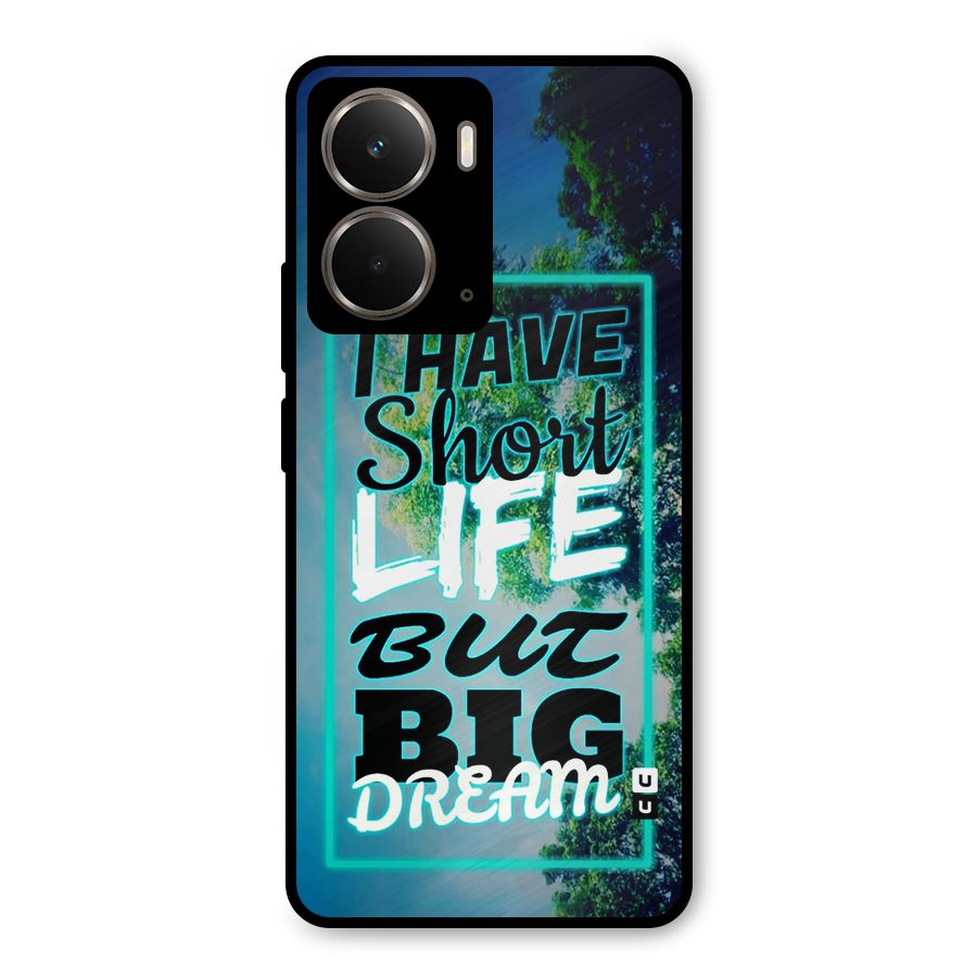 Short Life Big Dream Metal Back Case for Realme P3