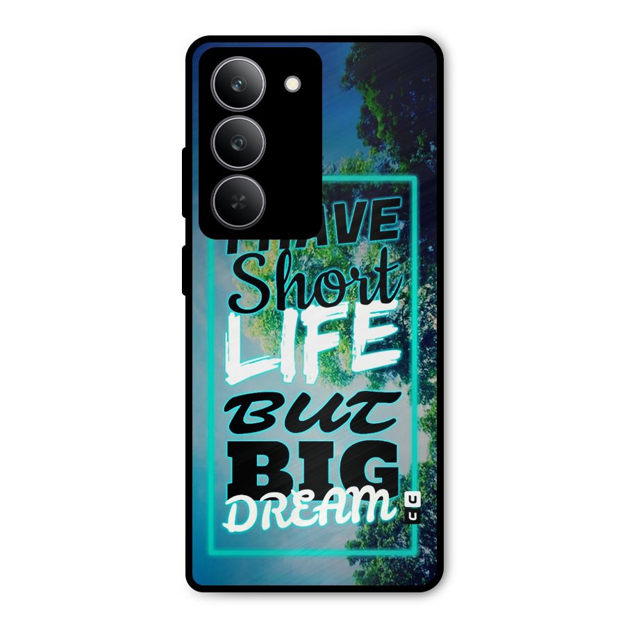 Short Life Big Dream Metal Back Case for Realme P3x