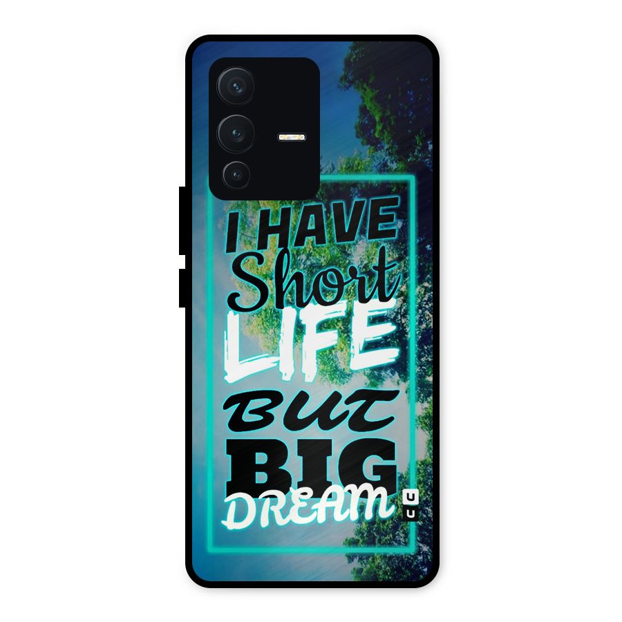 Short Life Big Dream Metal Back Case for Vivo V23 5G