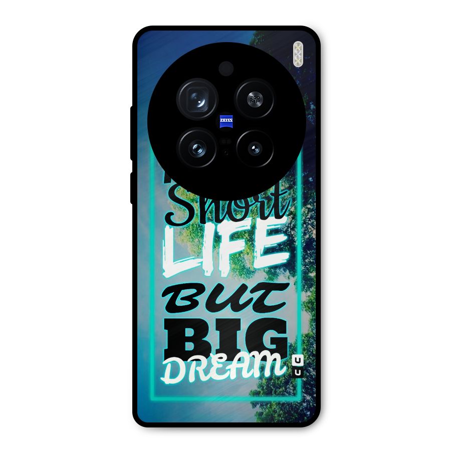 Short Life Big Dream Metal Back Case for Vivo X200 Pro
