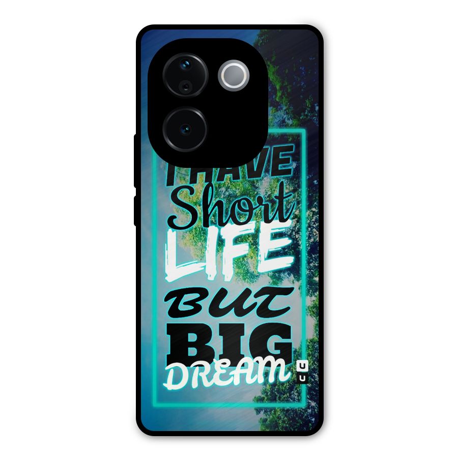 Short Life Big Dream Metal Back Case for iQOO Z9s Pro