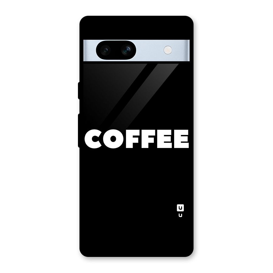Simple Coffee Glass Back Case for Google Pixel 7a