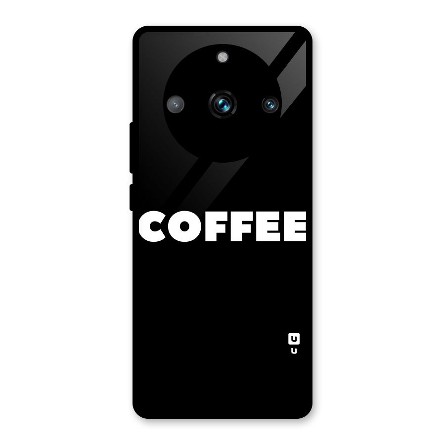 Simple Coffee Glass Back Case for Realme 11 Pro Plus