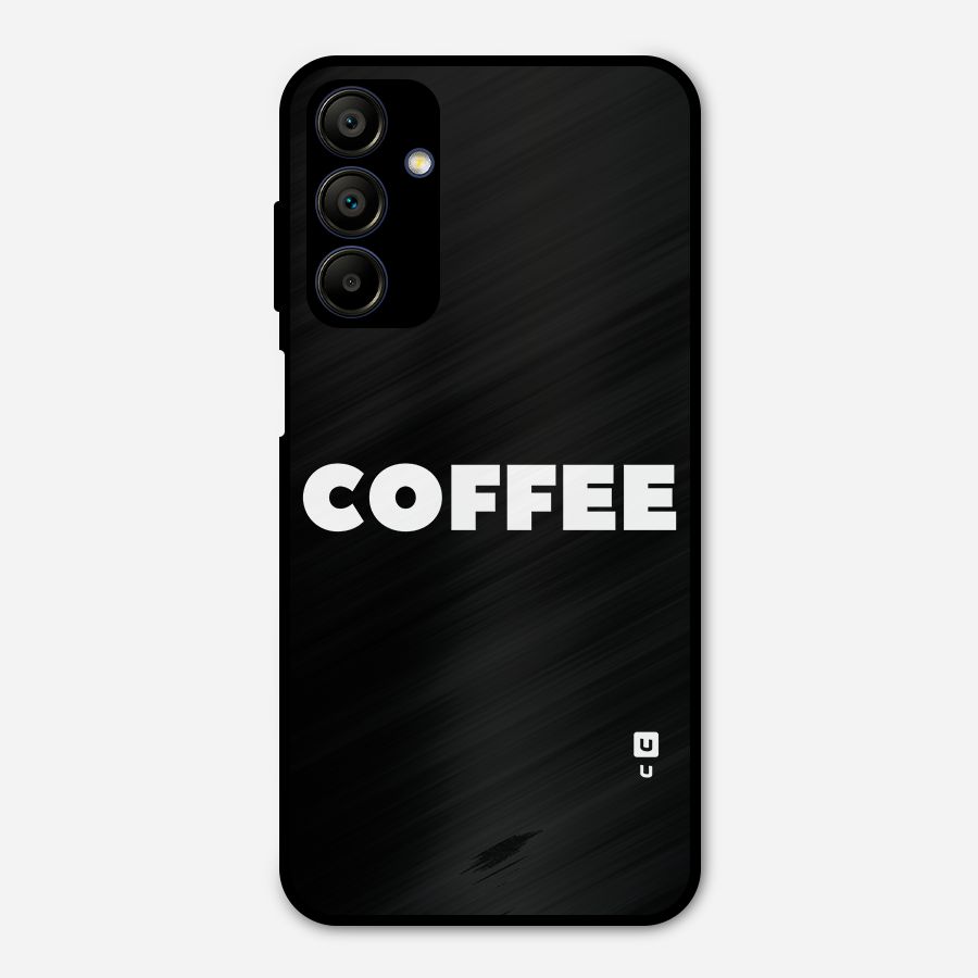 Simple Coffee Metal Back Case for Galaxy A15 5G