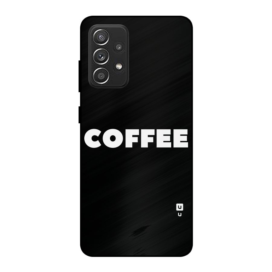 Simple Coffee Metal Back Case for Galaxy A52s 5G