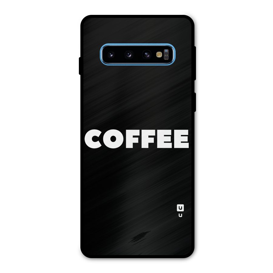 Simple Coffee Metal Back Case for Galaxy S10