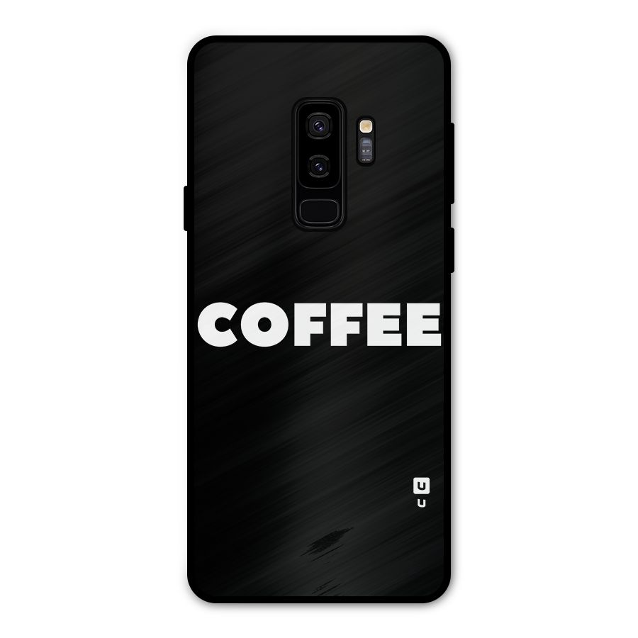 Simple Coffee Metal Back Case for Galaxy S9 Plus
